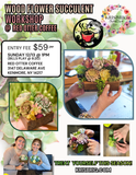 WOOD SUCCULENT WORKSHOP @ RED OTTER