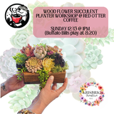 WOOD SUCCULENT WORKSHOP @ RED OTTER