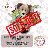 *SOLD OUT* PUPPY PLANTER 9/9 @ PLATTER’S (BENEFITS DIAMONDS IN THE RUFF)